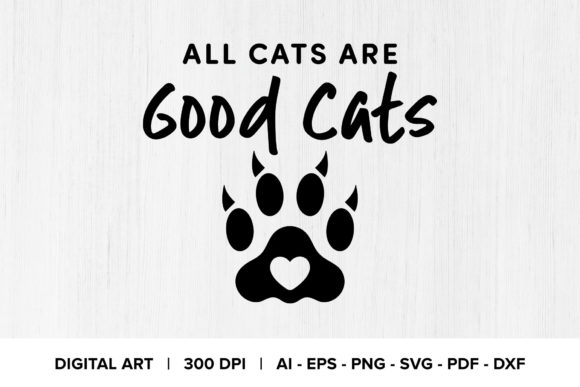 All Cats Are Good Cats Quote Review