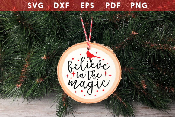Believe in the Magic, Round Ornament SVG Review