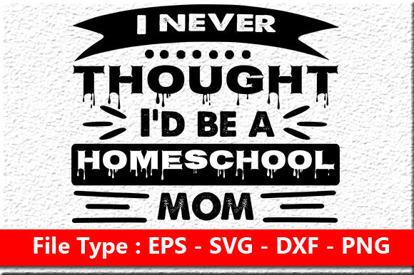 Homeschool Mom Quote Design Review
