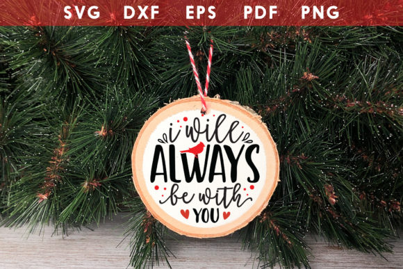 I Will Always Be with You Memorial SVG Review