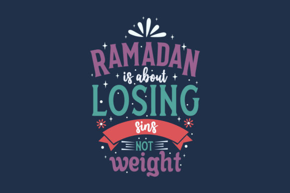 Ramadan Is About Losing Sins SVG