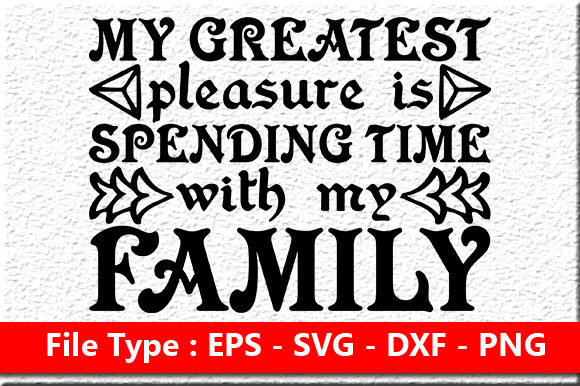 Review: Family Quote Design, My Greatest Pleasur