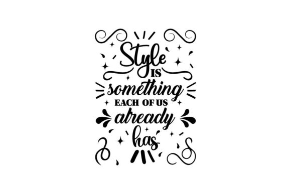 Style is Something Fashion Quote Embroidery Review
