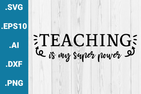 Teaching is My Super Power Quote Review